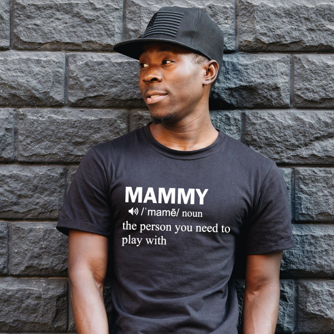 Mammy Statement T-Shirt