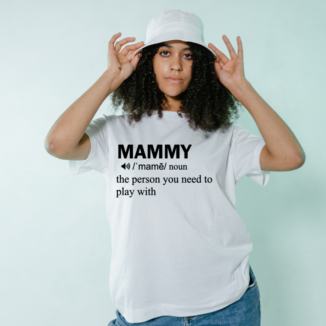 Mammy Statement T-Shirt